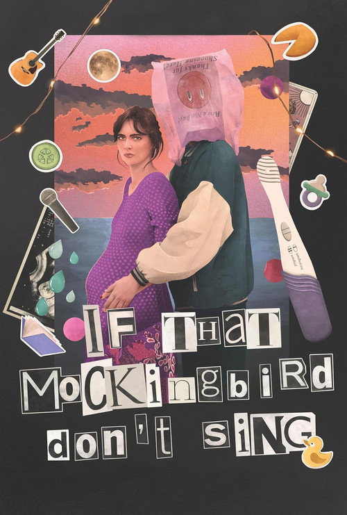 Постер фильма «If That Mockingbird Don’t Sing»
