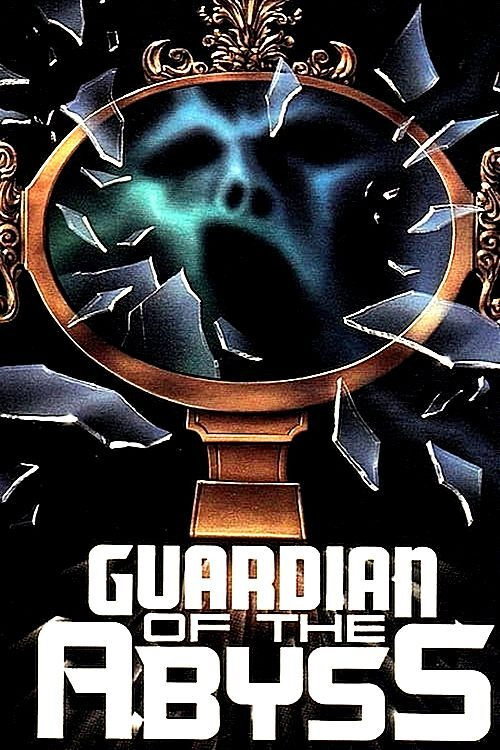 Постер фильма «Guardian of the Abyss»