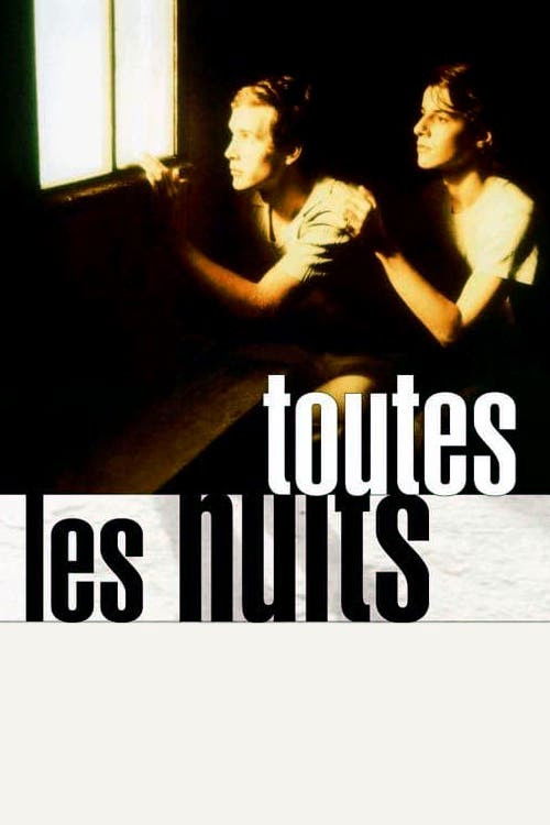 Постер фильма «Toutes les nuits»
