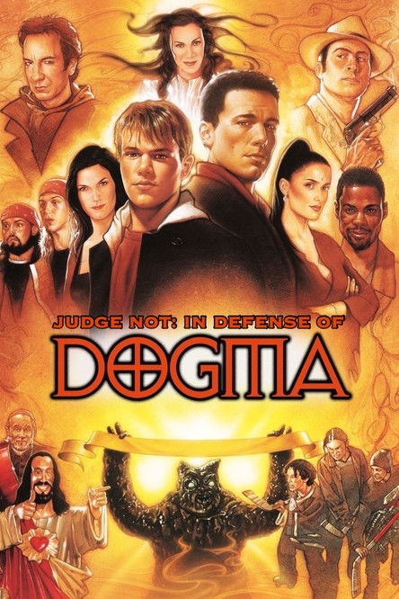 Постер фильма «Judge Not: In Defense of Dogma»