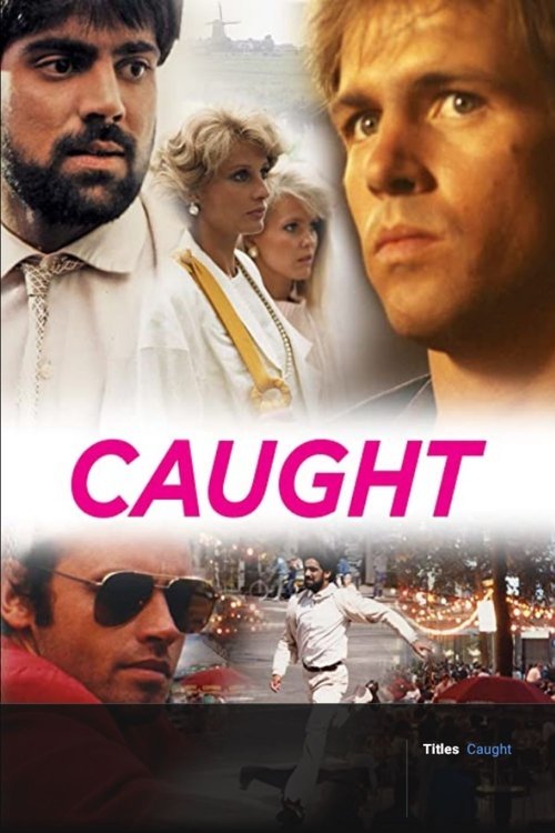 Постер фильма «Caught»