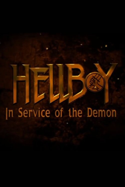 Постер фильма «Hellboy: In Service of the Demon»