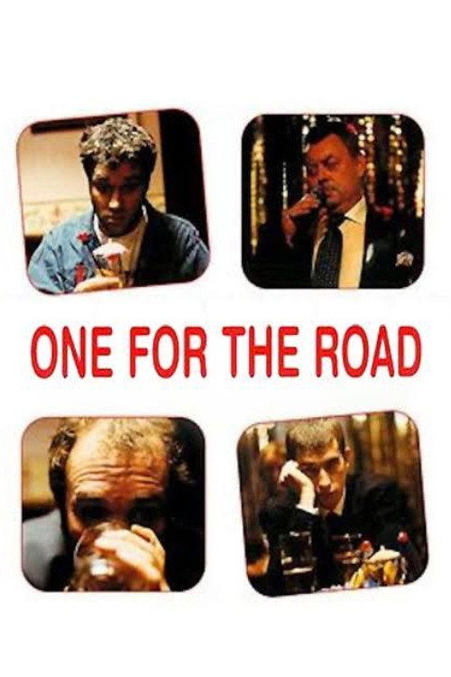 Постер фильма «One for the Road»