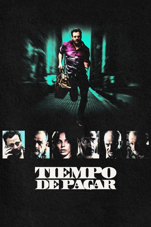 Постер фильма «Tiempo de pagar»