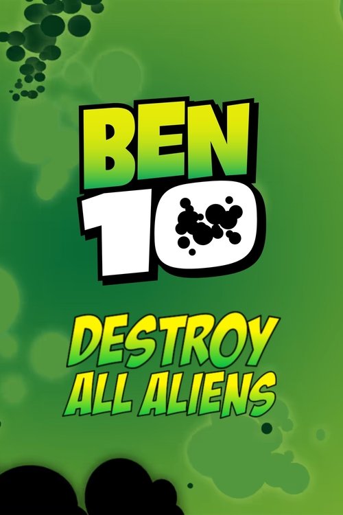 Постер фильма «Destroy All Aliens»