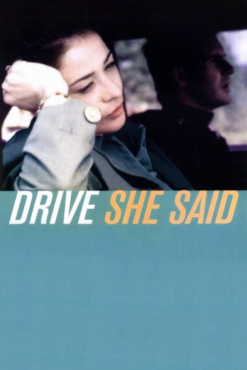 Постер фильма «Drive, She Said»