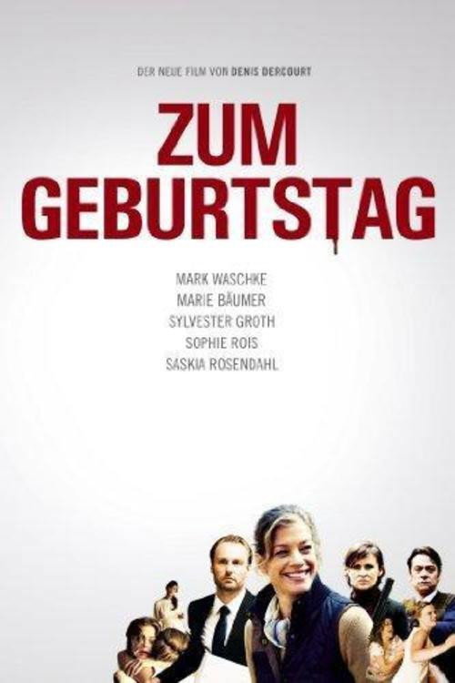 Постер фильма «Zum Geburtstag»