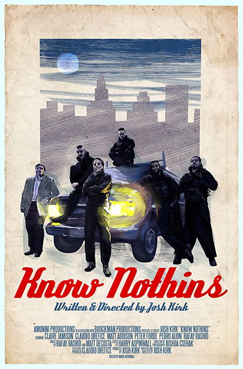 Постер фильма «Know Nothins»