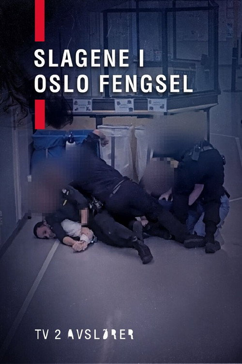 Постер фильма «TV 2 Avslører: Slagene i Oslo fengsel»