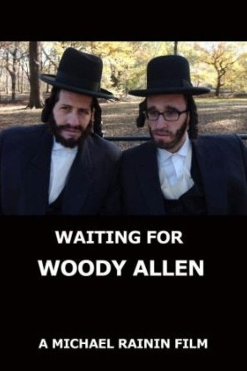 Постер фильма «Waiting for Woody Allen»