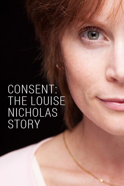 Постер фильма «Consent: The Louise Nicholas Story»