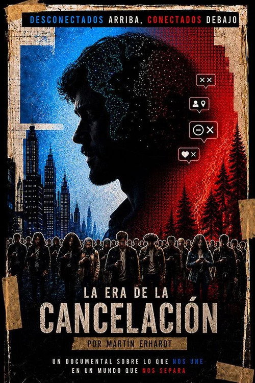 Постер фильма «La era de la cancelación»