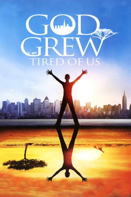 Постер фильма «God Grew Tired of Us»
