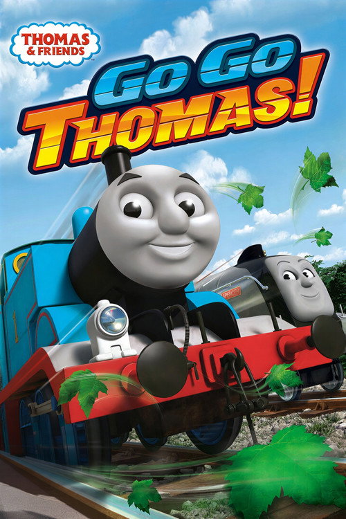Постер фильма «Thomas & Friends: Go Go Thomas!»