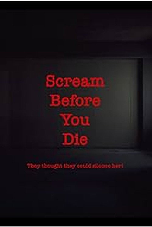Постер фильма «Scream Before You Die»