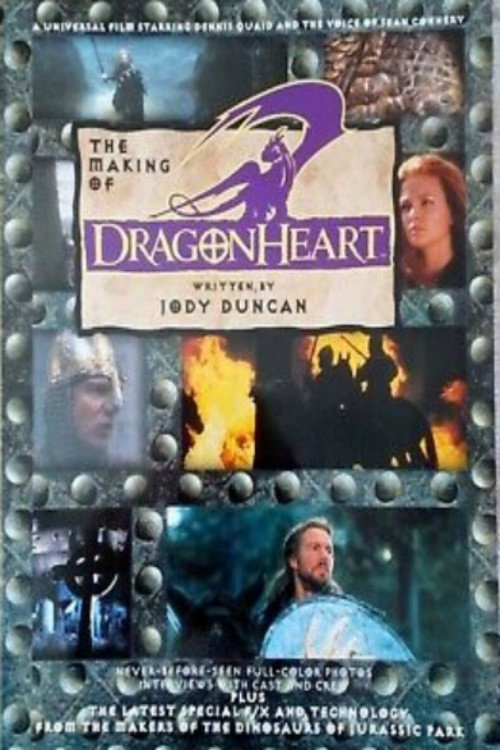 Постер фильма «The Making of 'DragonHeart'»