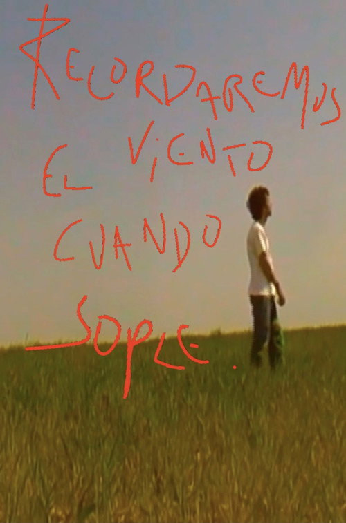 Постер фильма «Recordaremos el viento cuando sople»