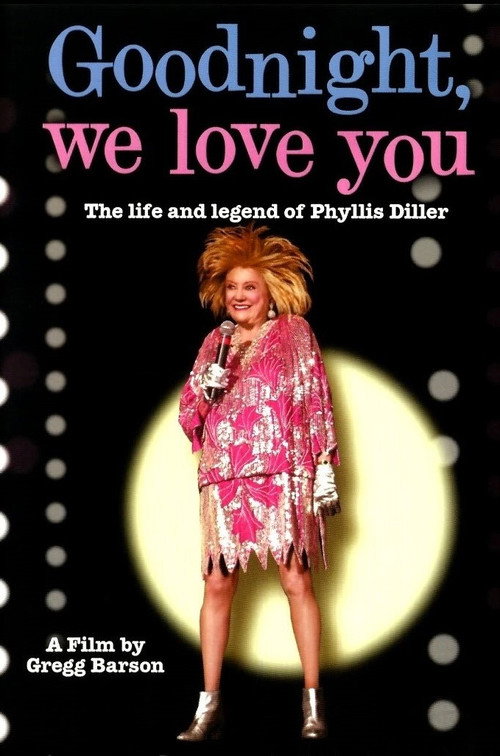 Постер фильма «Goodnight, We Love You»