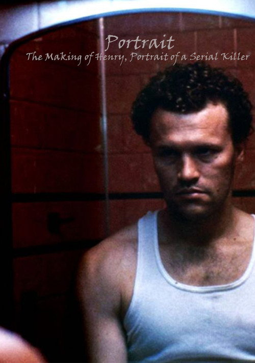 Постер фильма «Portrait: The Making of Henry»