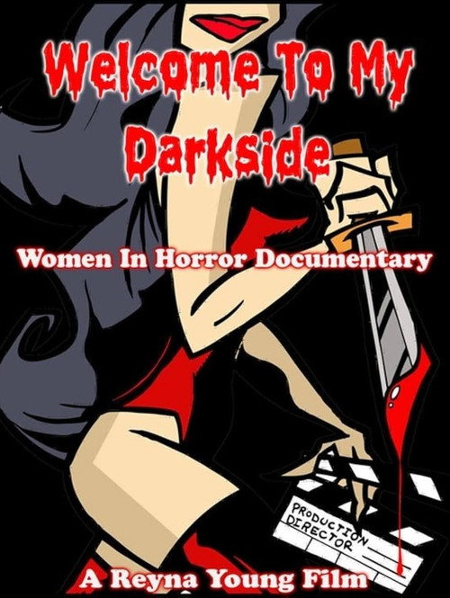 Постер фильма «Welcome to my Darkside: Women in Horror»