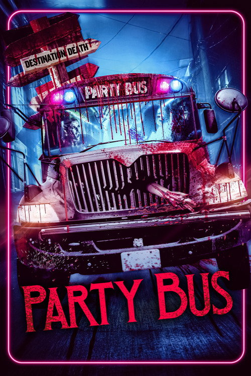 Постер фильма «Party Bus»