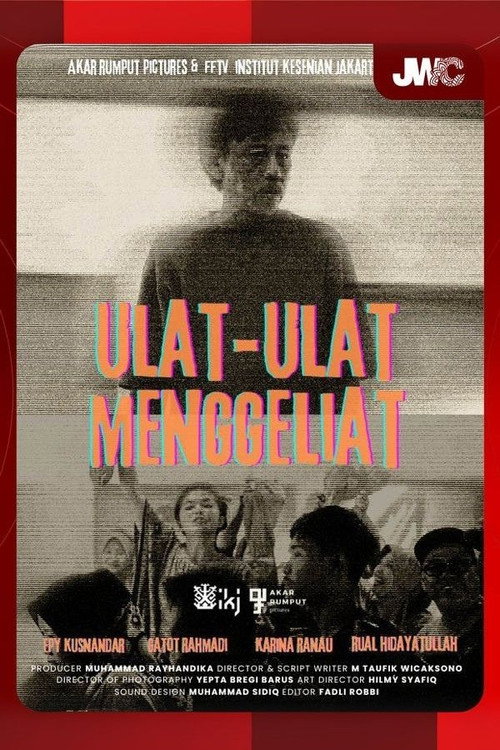 Постер фильма «Ulat-Ulat Menggeliat»