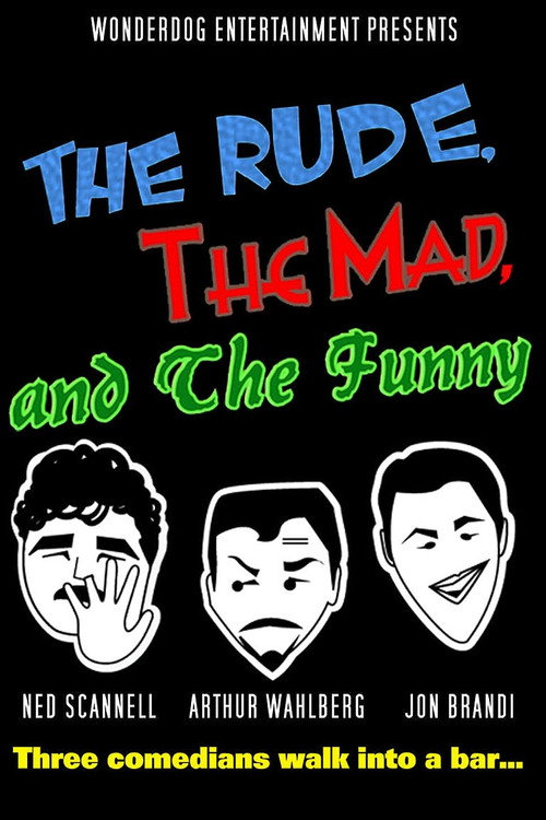 Постер фильма «The Rude, the Mad, and the Funny»