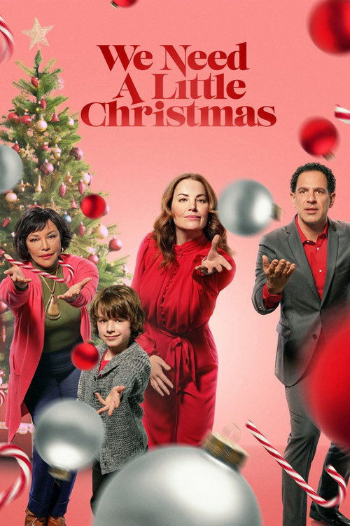 Постер фильма «We Need a Little Christmas»