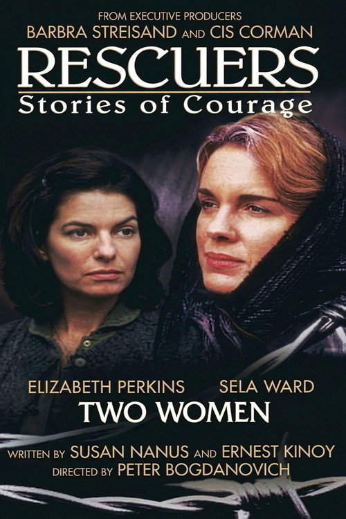 Постер фильма «Rescuers: Stories of Courage - Two Women»