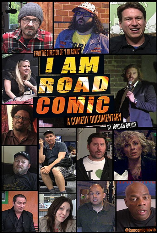 Постер фильма «I Am Road Comic»