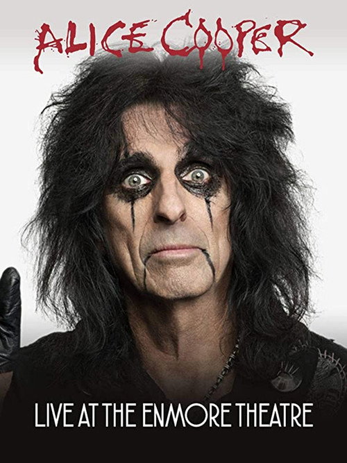 Постер фильма «Alice Cooper: Live at The Enmore Theatre»