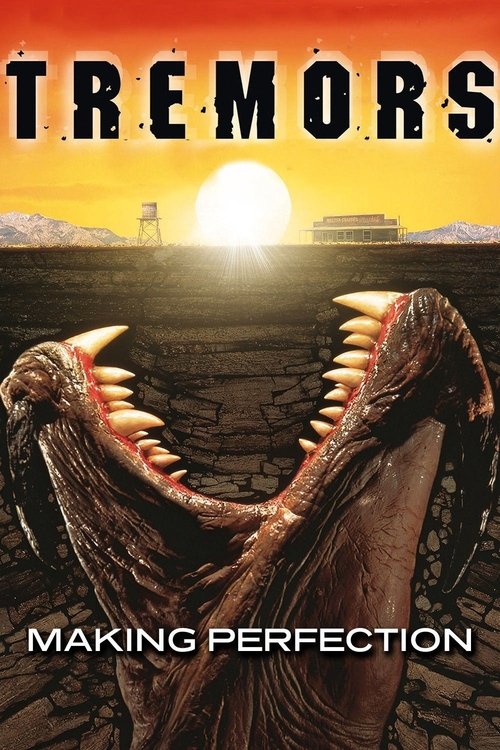Постер фильма «Tremors: Making Perfection»
