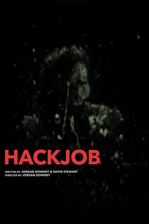 Постер фильма «Hackjob»