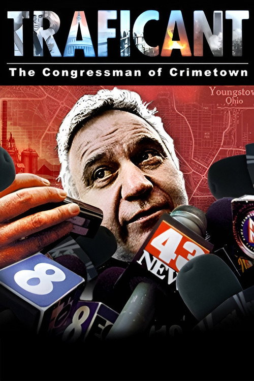 Постер фильма «Traficant: The Congressman of Crimetown»