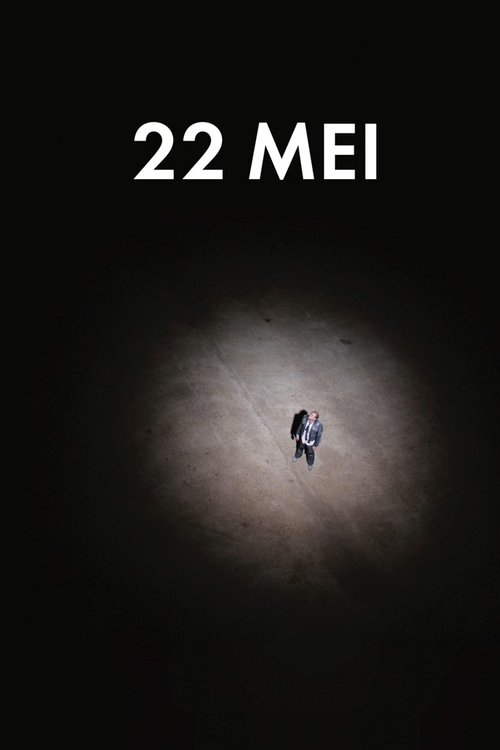 Постер фильма «22 Mei»