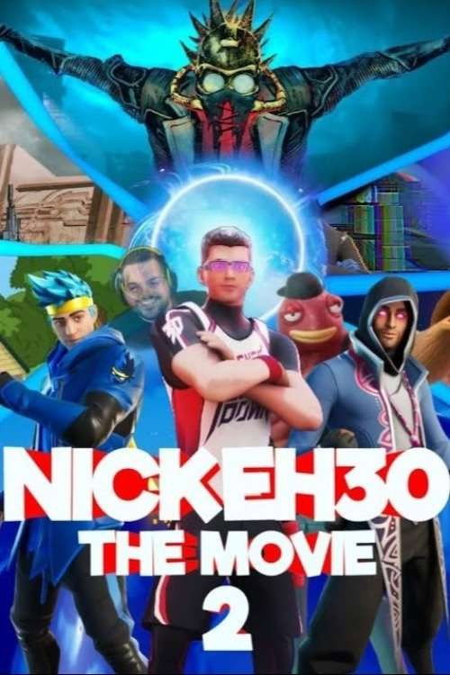 Постер фильма «Nick Eh 30: The Movie 2»