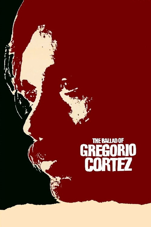 Постер фильма «The Ballad of Gregorio Cortez»