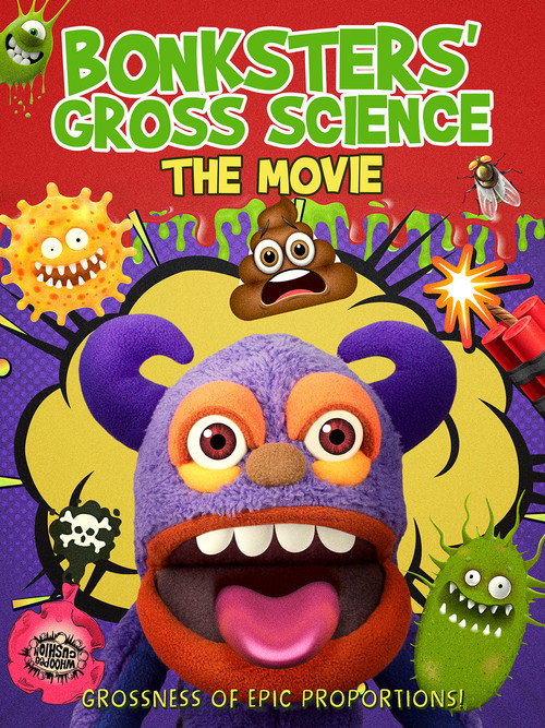 Постер фильма «Bonksters Gross Science The Movie»