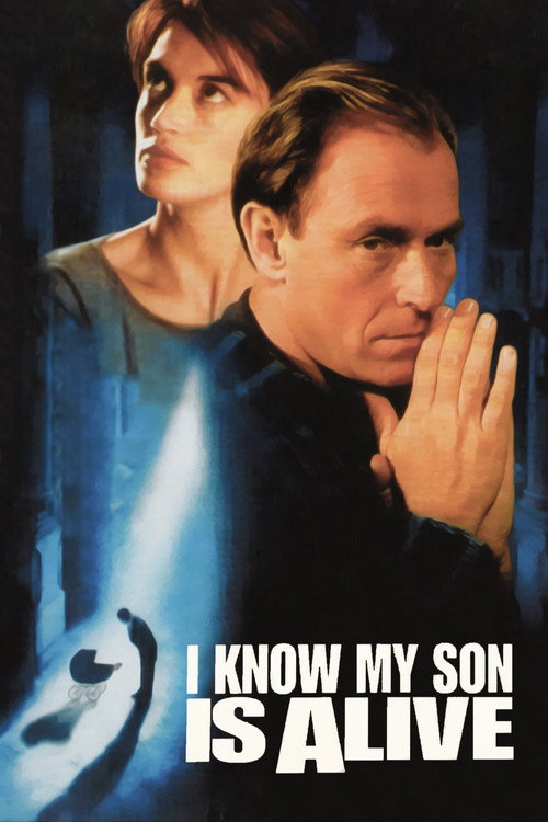 Постер фильма «I Know My Son Is Alive»