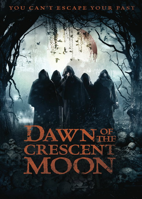 Постер фильма «Dawn of the Crescent Moon»