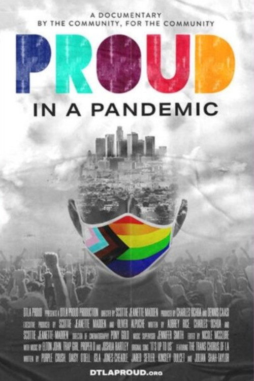 Постер фильма «Proud in a Pandemic»