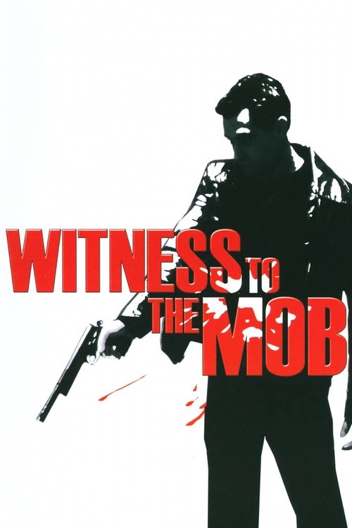 Постер фильма «Witness to the Mob»