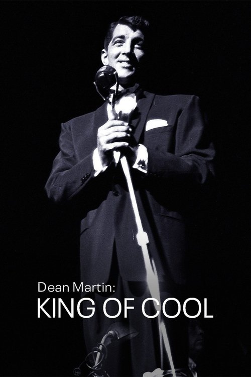 Постер фильма «Dean Martin: King of Cool»