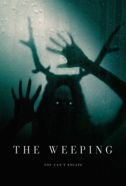 Постер фильма «The Weeping»