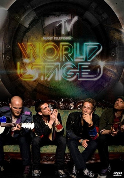 Постер фильма «Coldplay: MTV World Stage»