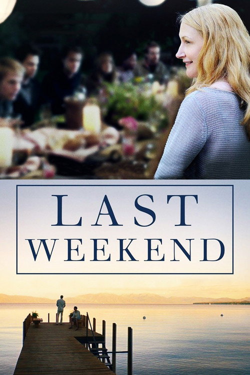 Постер фильма «Last Weekend»