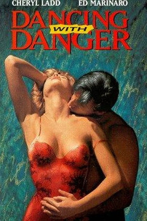 Постер фильма «Dancing with Danger»