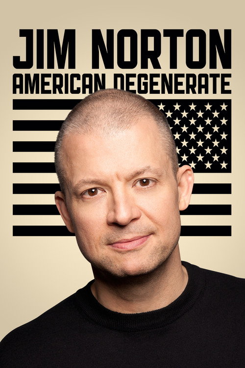Постер фильма «Jim Norton: American Degenerate»