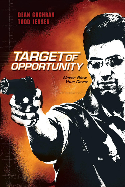 Постер фильма «Target of Opportunity»