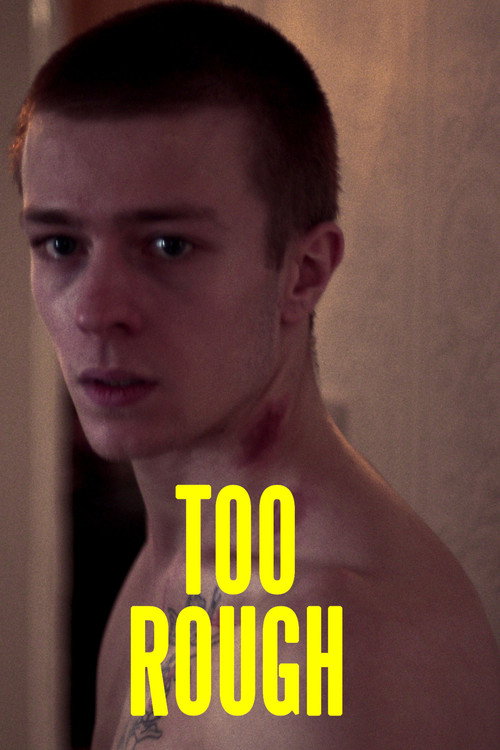 Постер фильма «Too Rough»